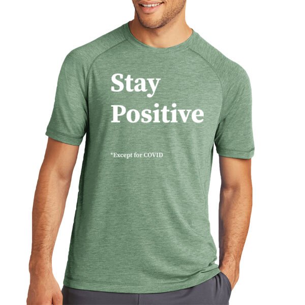 Stay Positive Unisex Thumbnail