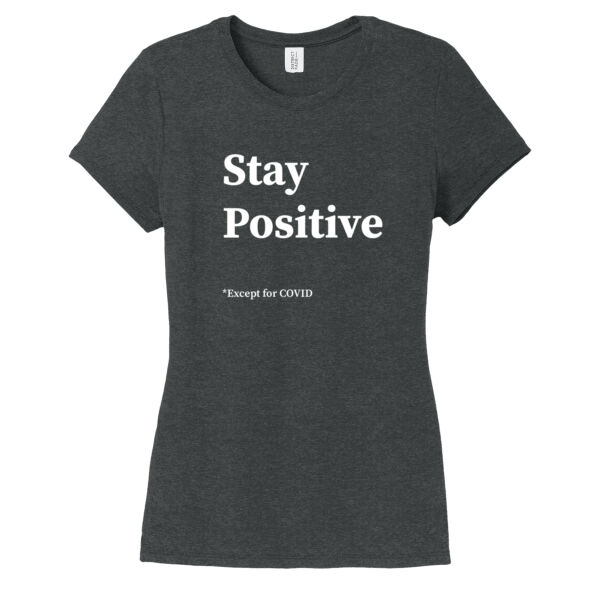 Stay Positive Ladies Thumbnail